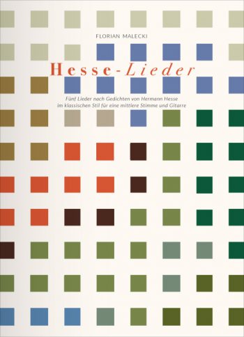 Hesse-Lieder – 5 Lieder nach Gedichten von H. Hesse für Gitarre und Gesang